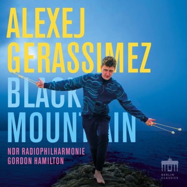 ALEXEJ GERASSIMEZ - BLACK MOUNTAIN