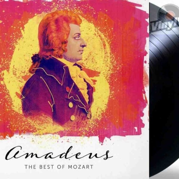 Best of Mozart LP - Amadeus: The Best of Mozart Vinyl Record