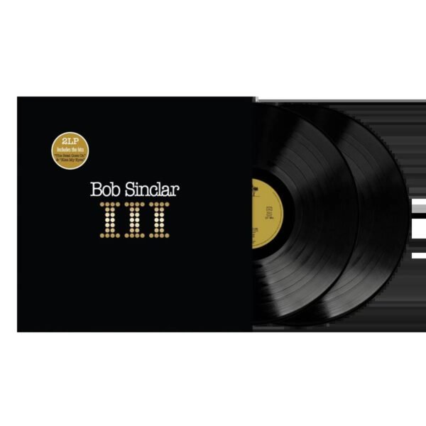 BOB SINCLAR - III Vinyl Record