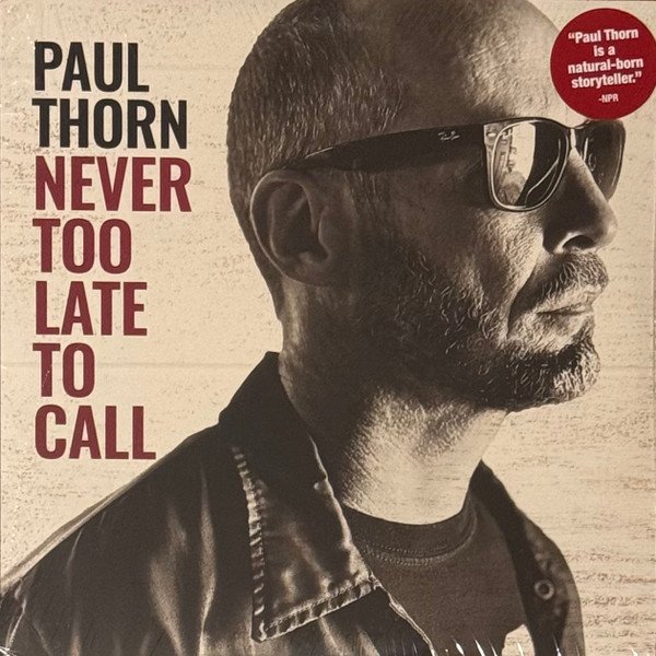 THORNPAUL - NEVER TOO LATE TO CALL
