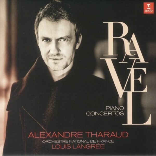 Alexandre Tharaud, Orchestre N - Ravel: Concertos Vinyl Record