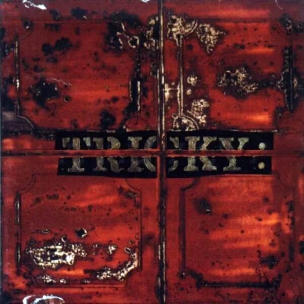 Tricky - Maxinquaye