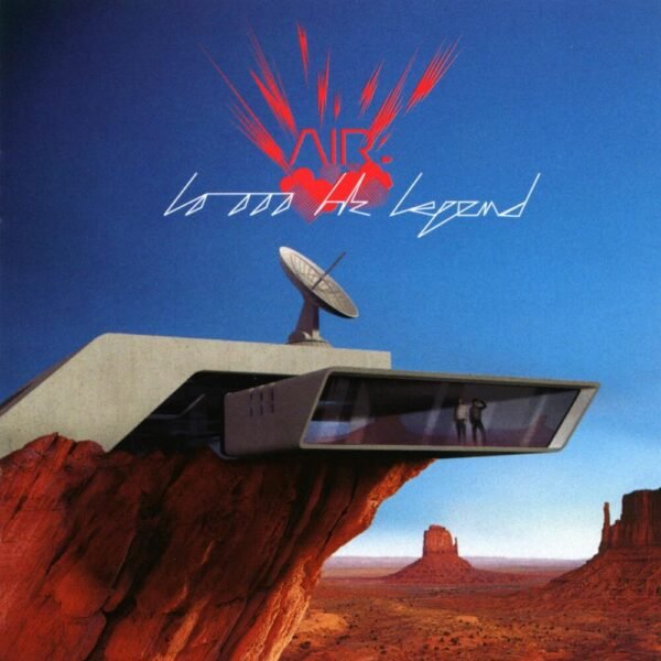AIR - 10 000 HZ LEGEND