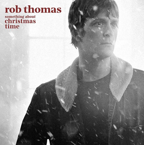 THOMAS ROB - SOMETHING ABOUT CHRISTMAS TIME