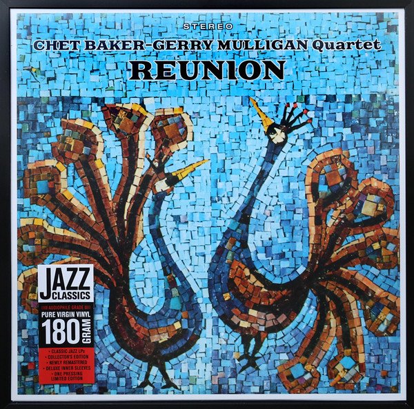 CHET BAKER & GERRY MULLIGAN QUARTET - Reunion