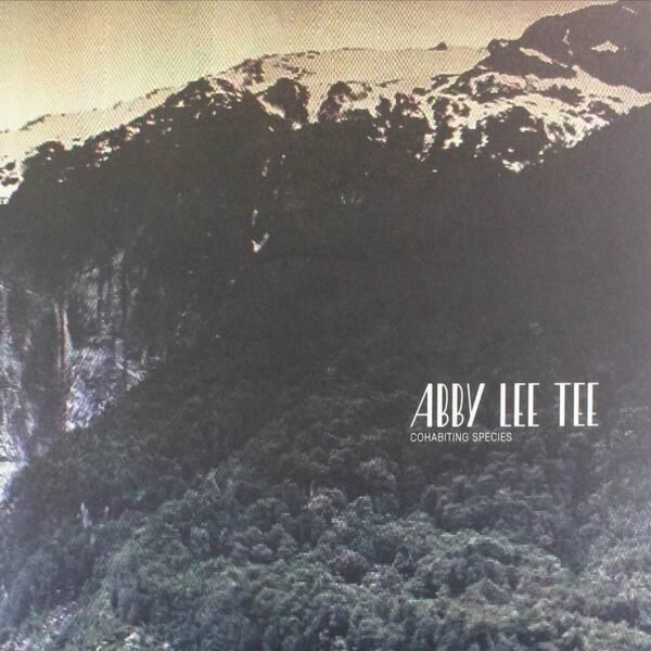 ABBY LEE TEE - Cohabiting Species Vinyl Record