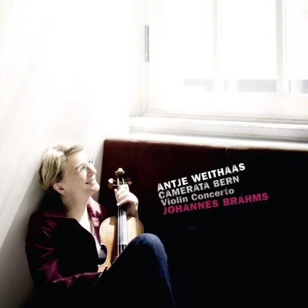 ANTJE WEITHAAS - Brahms: Violin Concerto Vinyl Record