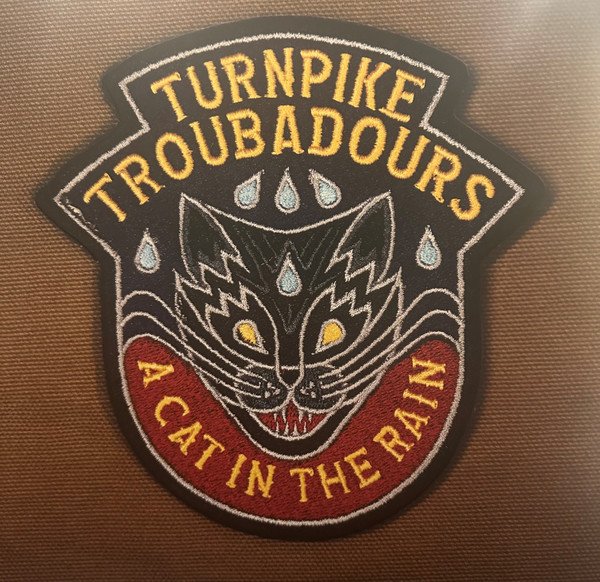 TURNPIKE TROUBADOURS - A CAT IN THE RAIN