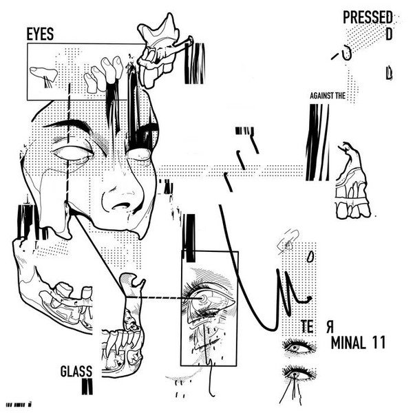 TERMINAL 11 - Eyes Pressed Against The Glass