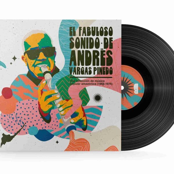 ANDRES VARGAS PINEDO - El Fabuloso Sonido De Andres Vargas Pinedo Vinyl Record