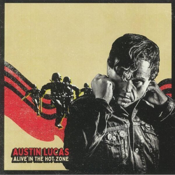 AUSTIN LUCAS - ALIVE IN THE HOT ZONE Vinyl Record