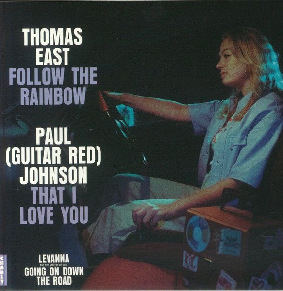 THOMAS EAST / PAUL (GUITAR RED) JOHNSON - Follow The Rainbow / That I Love You