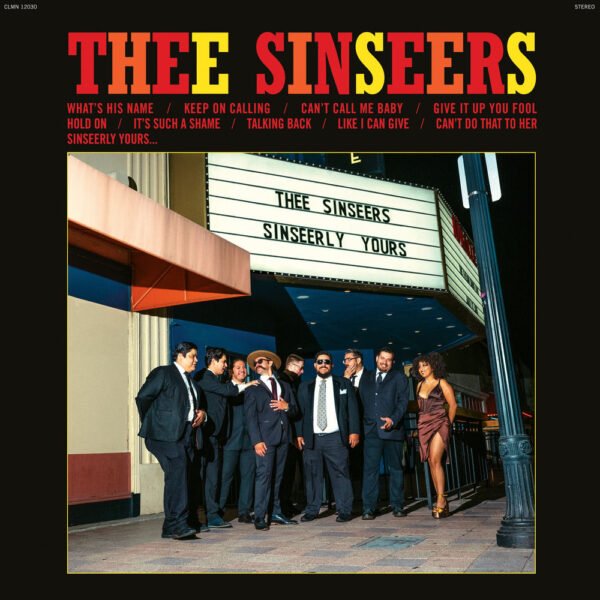 THEE SINSEERS - SINSEERLY YOURS