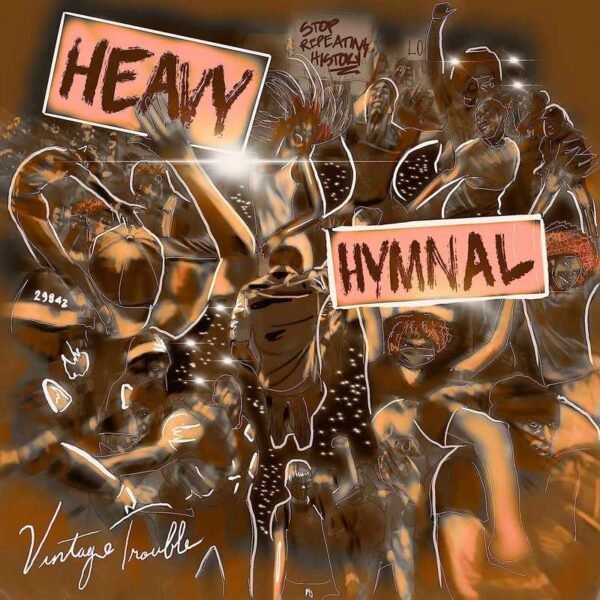 VINTAGE TROUBLE - HEAVY HYMNAL Vinyl Record