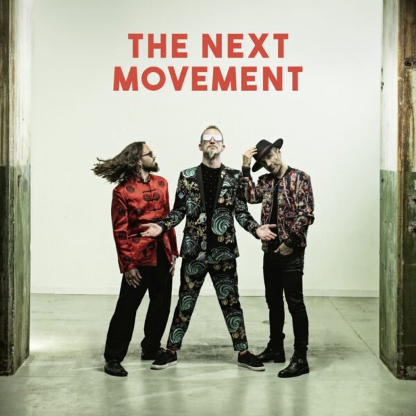 THE NEXT MOVEMENT - THE NEXT MOVEMENT