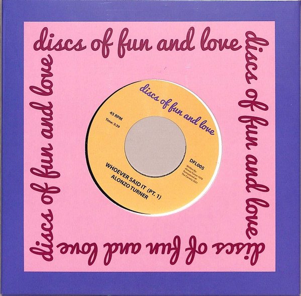 Alonzo Turner - Whoever Said It
