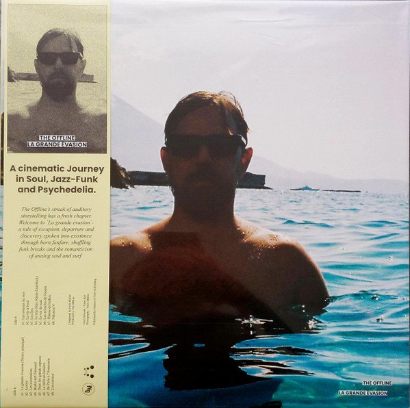 THE OFFLINE - LA GRANDE EVASION