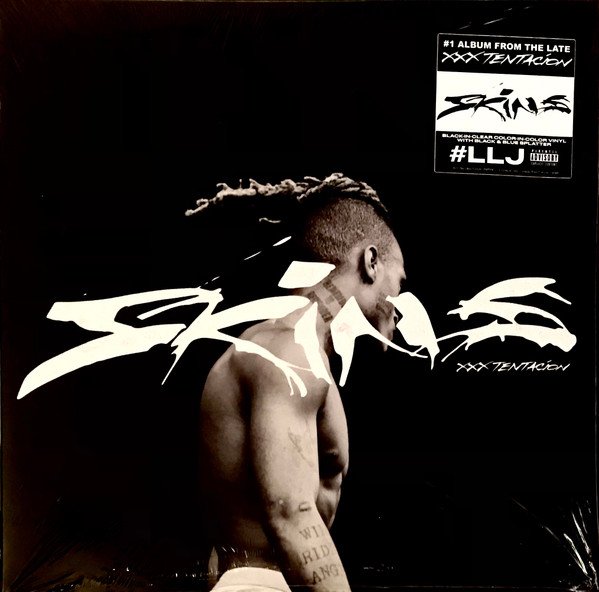 XXXTENTACION - SKINS