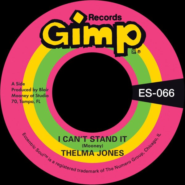 THELMA JONES - I CAN'T STAND IT B/W ONLY YESTERDAY