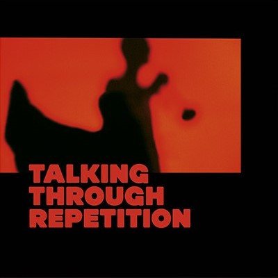 THE PSYCHOTIC MONKS - TALKING THROUGH REPETITION
