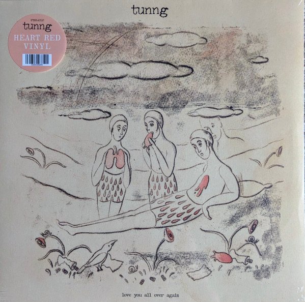 TUNNG - LOVE YOU ALL OVER AGAIN