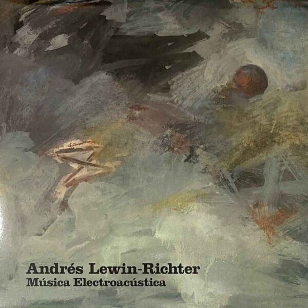ANDRES LEWIN-RICHTER - Musica Electroacustica Vinyl Record