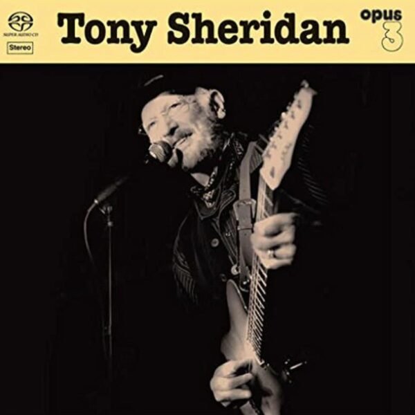 TONY SHERIDAN - AND OPUS 3 ARTISTS