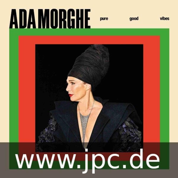 ADA MORGHE - PURE GOOD VIBES Vinyl Record
