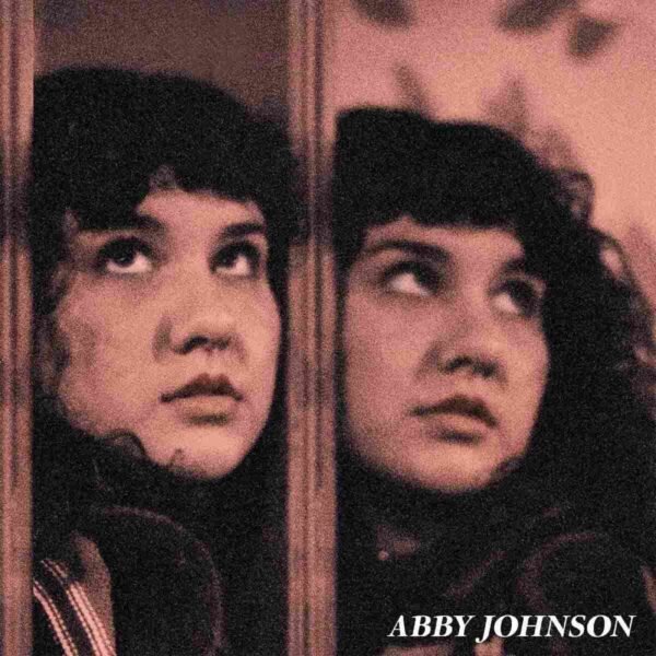 ABBY JOHNSON - Abby Johnson Vinyl Record