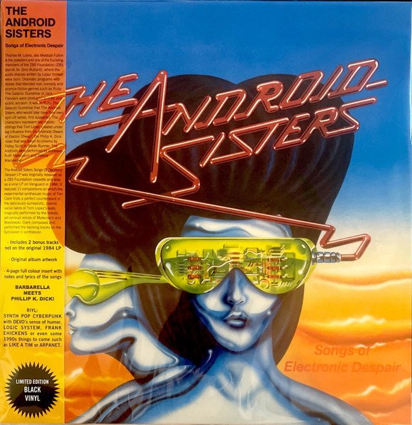 ANDROID SISTERS - Songs Of Electronic Despair
