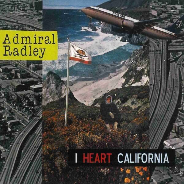 ADMIRAL RADLEY - I Heart California Vinyl Record