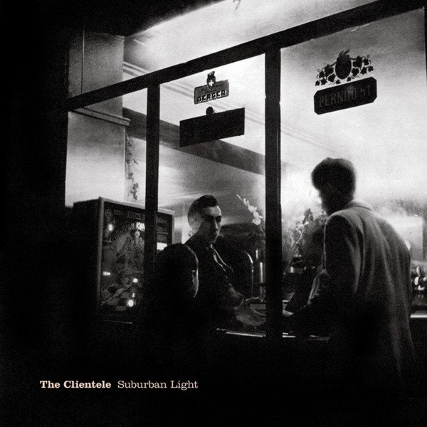 THE CLIENTELE - SUBURBAN LIGHT (REISSUE)