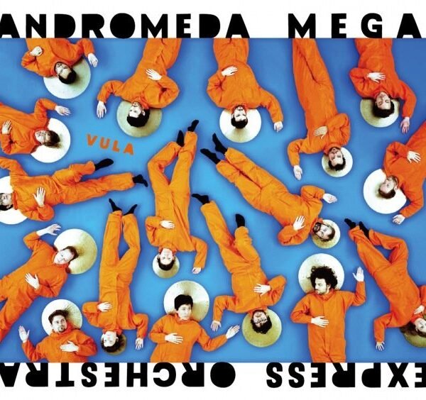 ANDROMEDA MEGA EXPRESS ORCHEST - VULA Vinyl Record