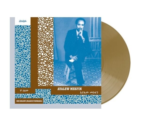 AYALEW MESFIN - CHE BELEW (MARCH FORWARD) Vinyl Record