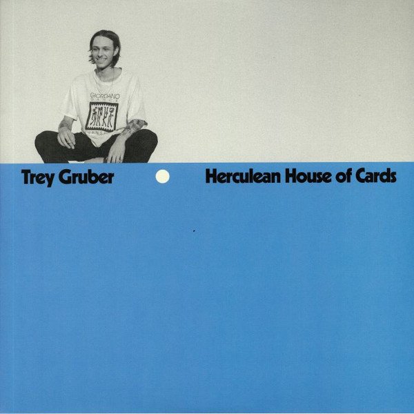 TREY GRUBER - HERCULEAN HOUSE OF CARDS