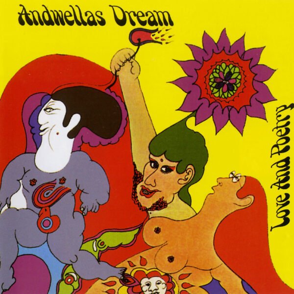 ANDWELLAS DREAM - LOVE & POETRY