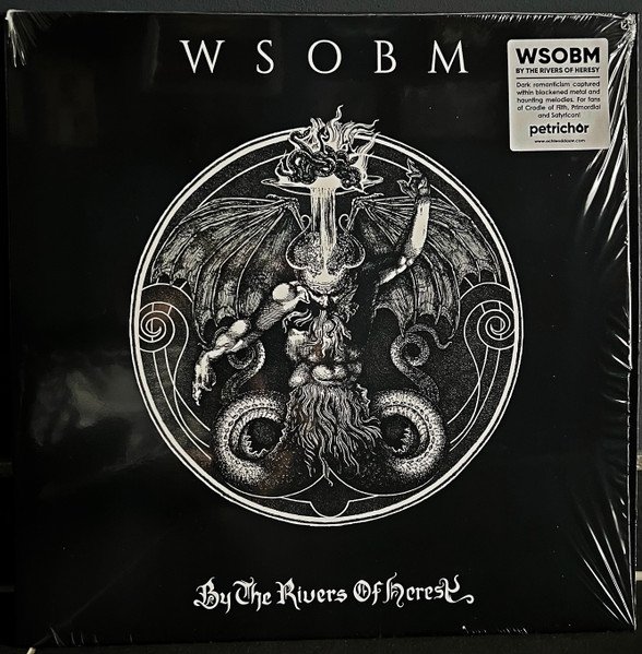 WSOBM - BY THE RIVERS OF HERESY
