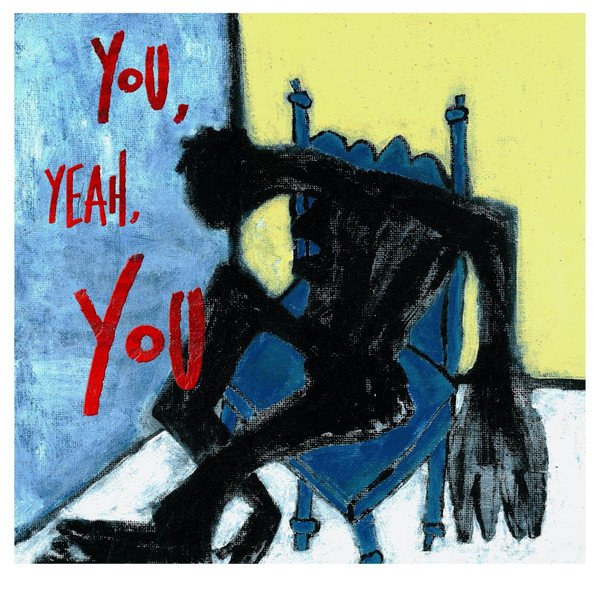 TRE BURT - You. Yeah. You