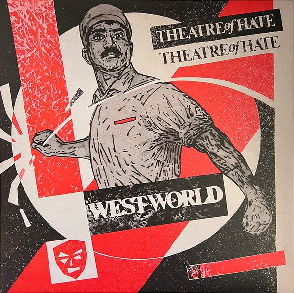 THEATRE OF HATE - Westworld (Red Vinyl)