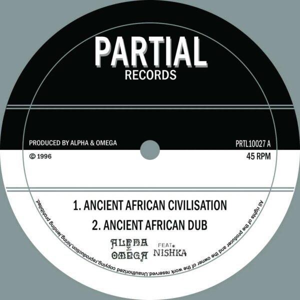 ALPHA AND OMEGA FEAT. NISHKA - ANCIENT AFRICAN CIVILISATION Vinyl Record