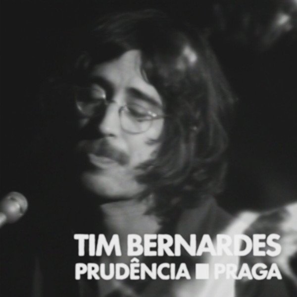 TIM BERNARDES - PRUD√™NCIA / PRAGA
