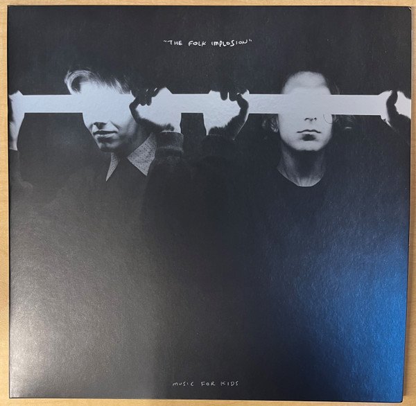THE FOLK IMPLOSION - MUSIC FOR KIDS