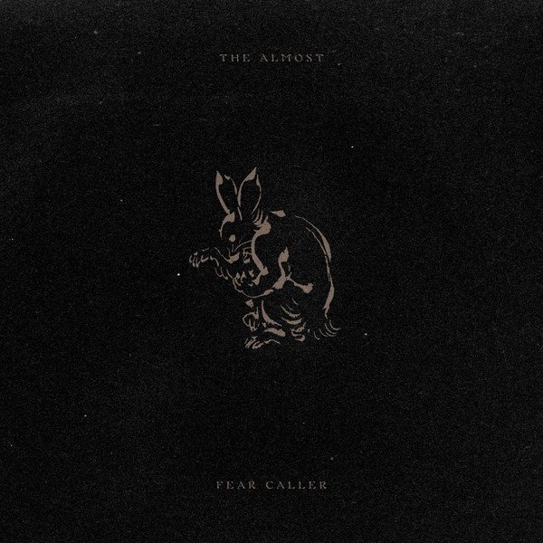 ALMOST  THE - FEAR CALLER (LP) (WHITE WITH O