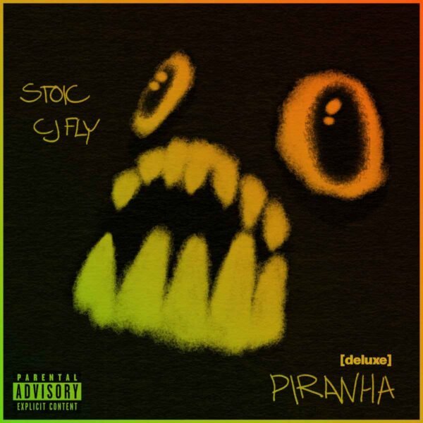 CJ FLY & STOIC - PIRANHA [DELUXE] Vinyl Record