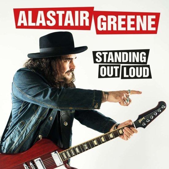 ALASTAIR GREENE - STANDING OUT LOUD Vinyl Record