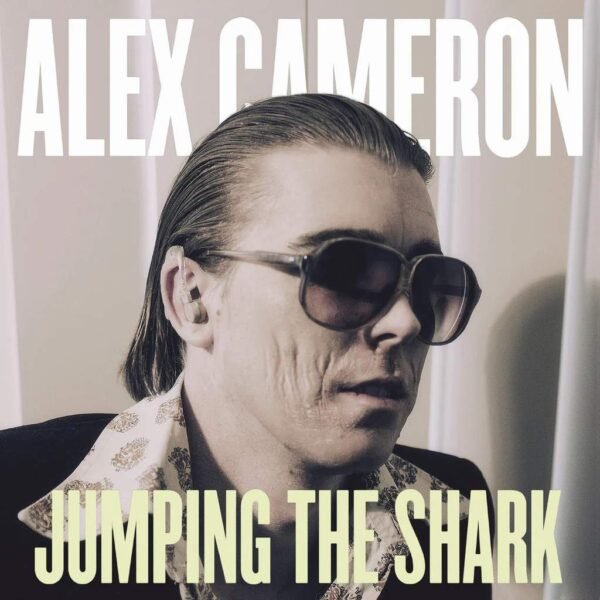 ALEX CAMERON - JUMPING THE SHARK Vinyl Record