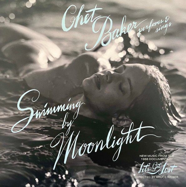 CHET BAKER - SWIMMING BY MOONLIGHT