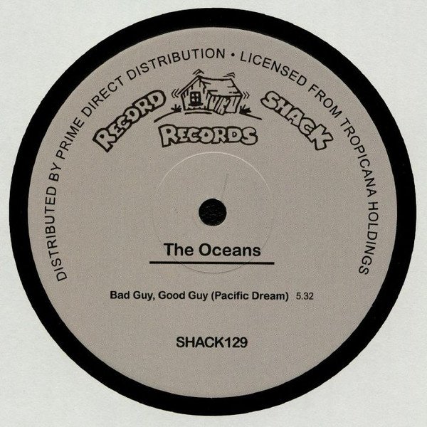The Oceans - Good Guy, Bad Guy (Pacific Dream)