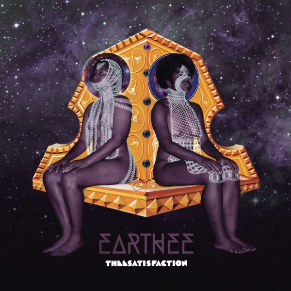 THEESATISFACTION - Earthee