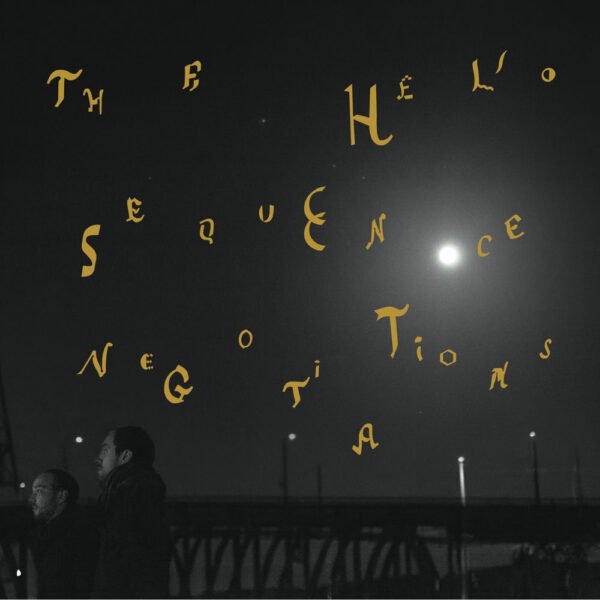 THE HELIO SEQUENCE - NEGOTIATIONS